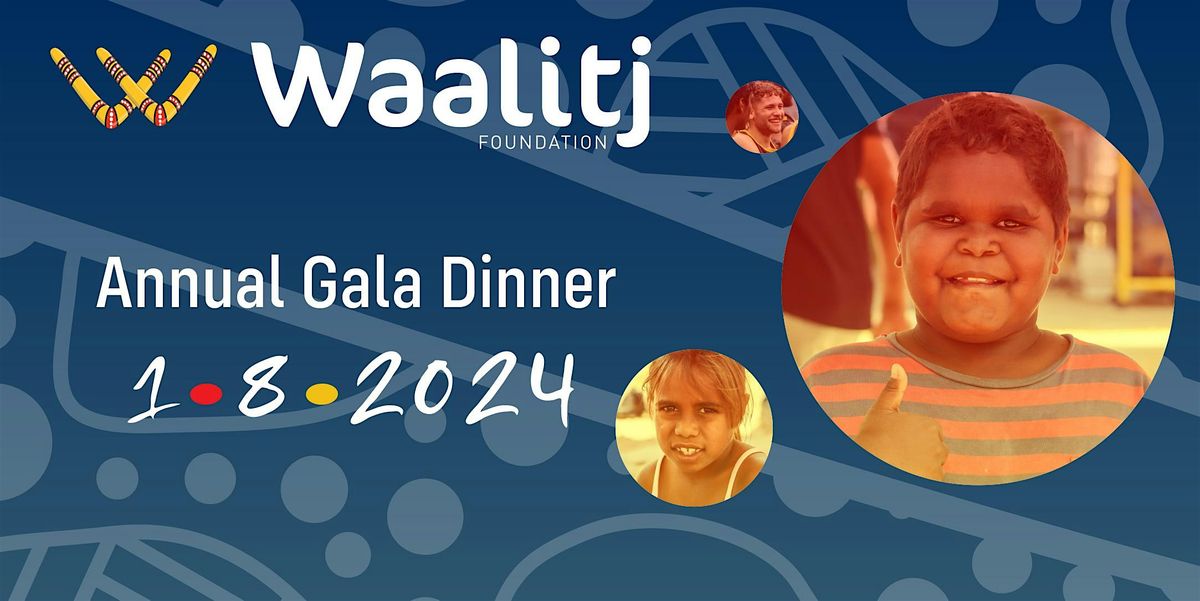 Waalitj Foundation Gala Dinner