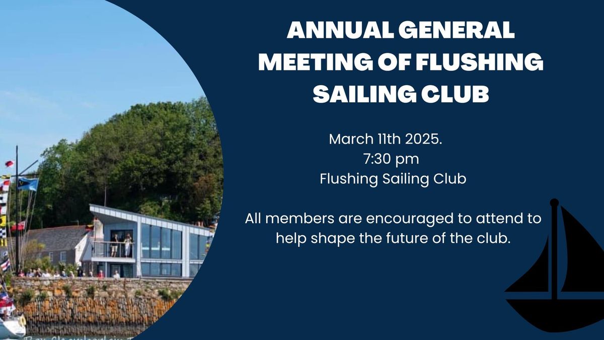 Annual General Meeting of Flushing Sailing Club