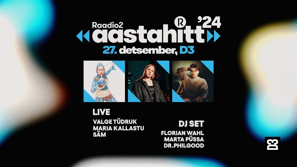 R2 Aastahitt 2024 afterparty I 27.12 I D3