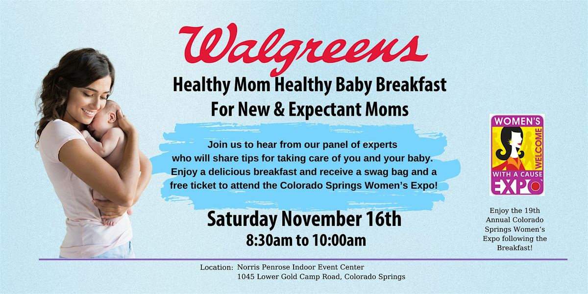 Walgreens Healthy Mom, Healthy Baby Breakfast at the CS Women's Expo 2024