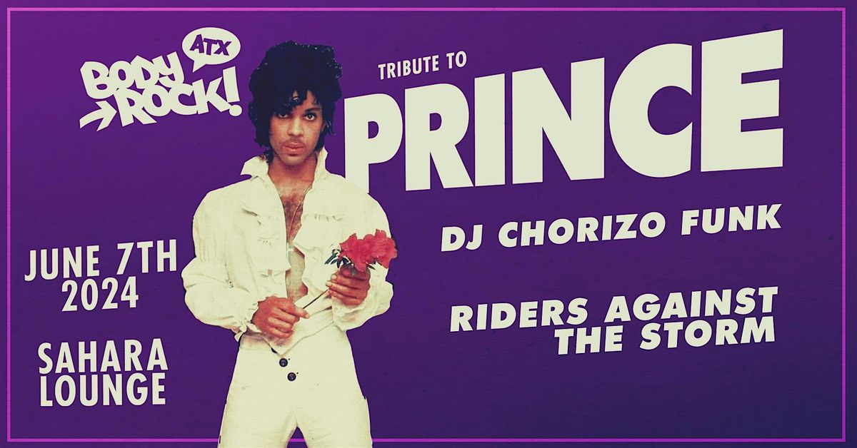 Body Rock ATX: Tribute To Prince
