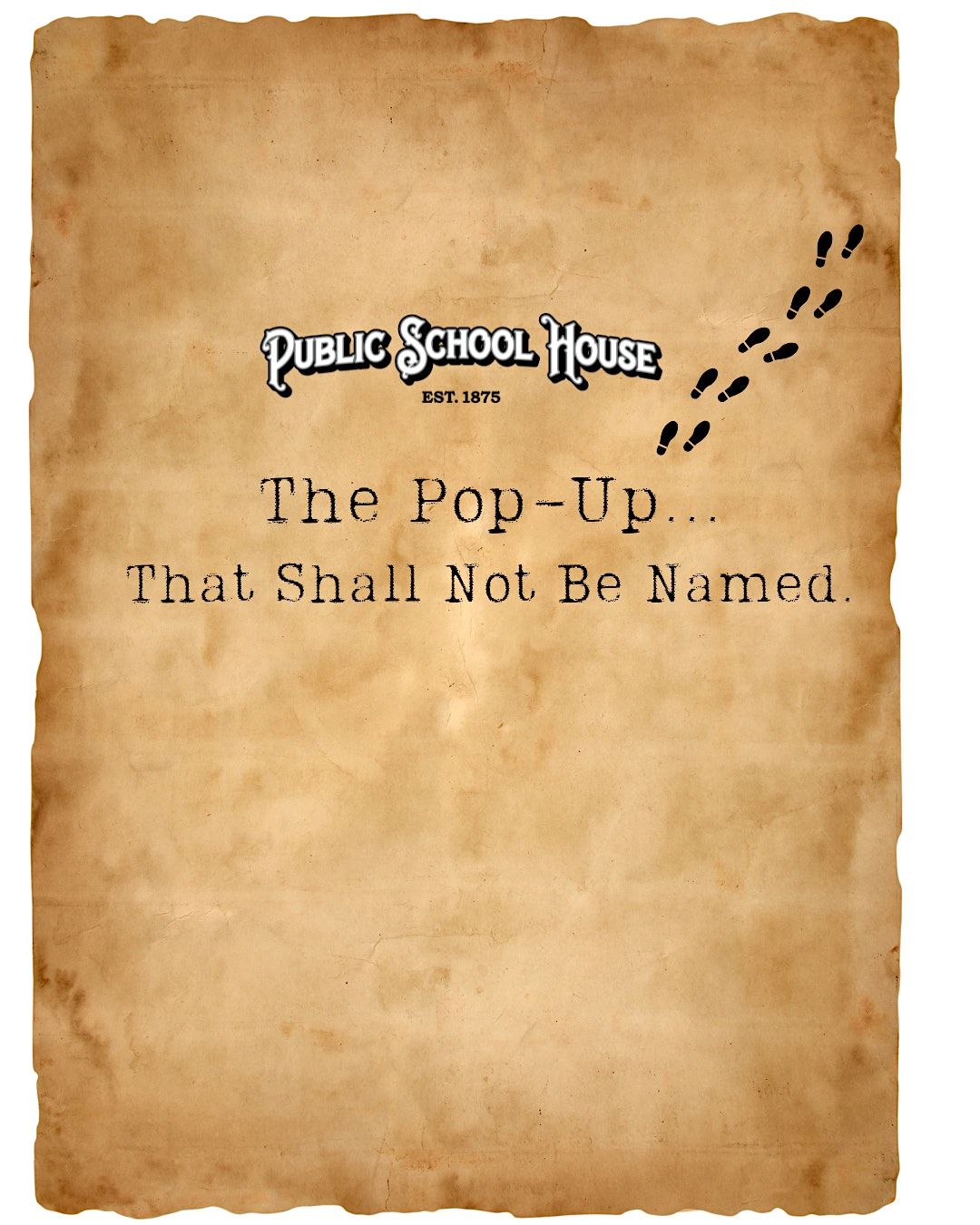 The Pop Up That Shall Not Be Named, Public School House, Cottleville, 2