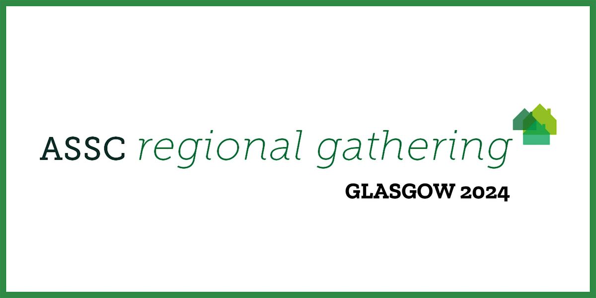 ASSC Regional Gathering, GLASGOW - Marketing Momentum