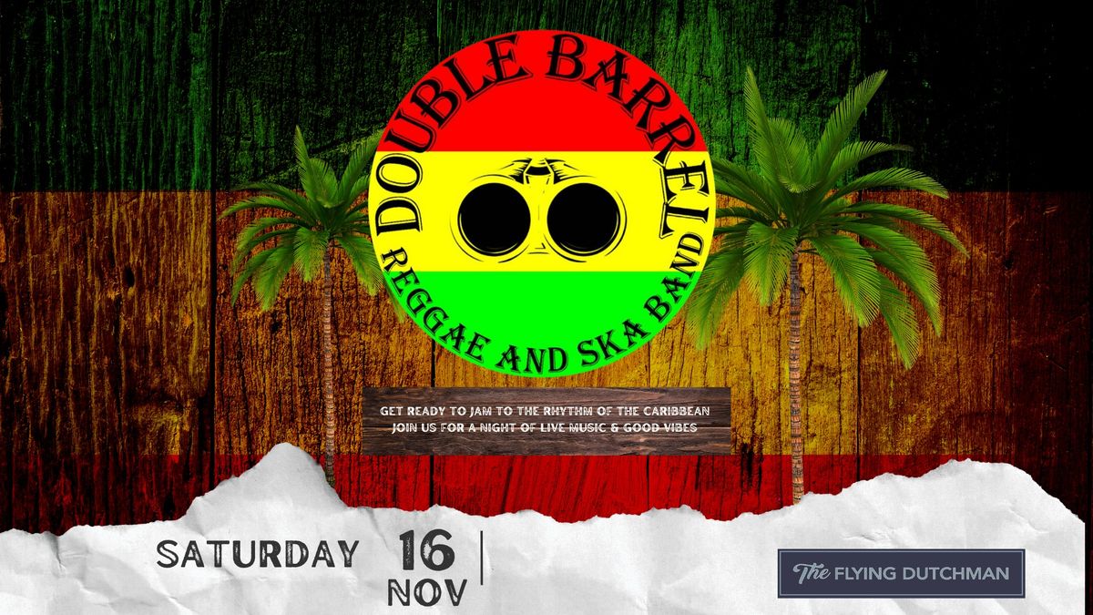 Double Barrel Reggae and Ska Band