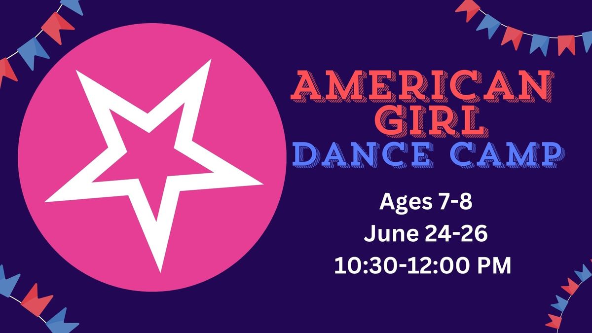 American Girl Dance Camp