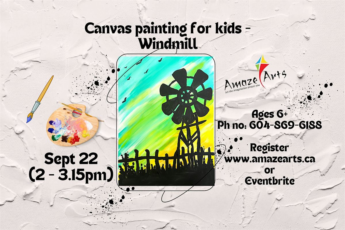 Canvas painting for kids - Windmill