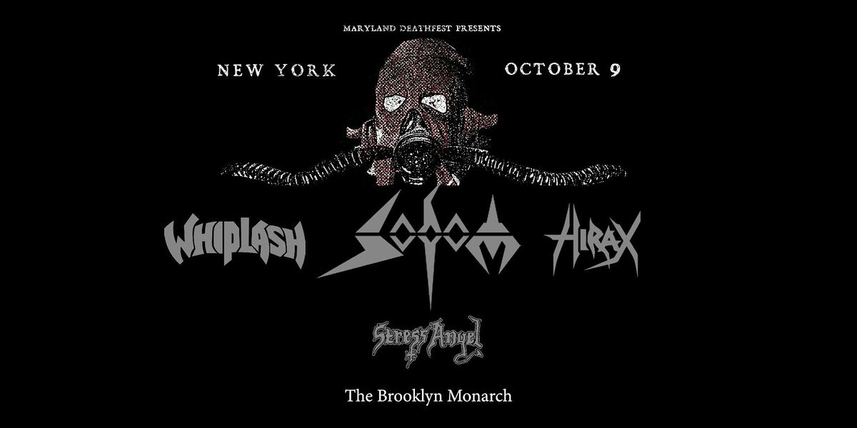 Sodom, Whiplash, Hirax, Stress Angel in NYC