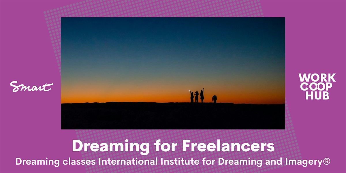 Dreaming for Freelancers