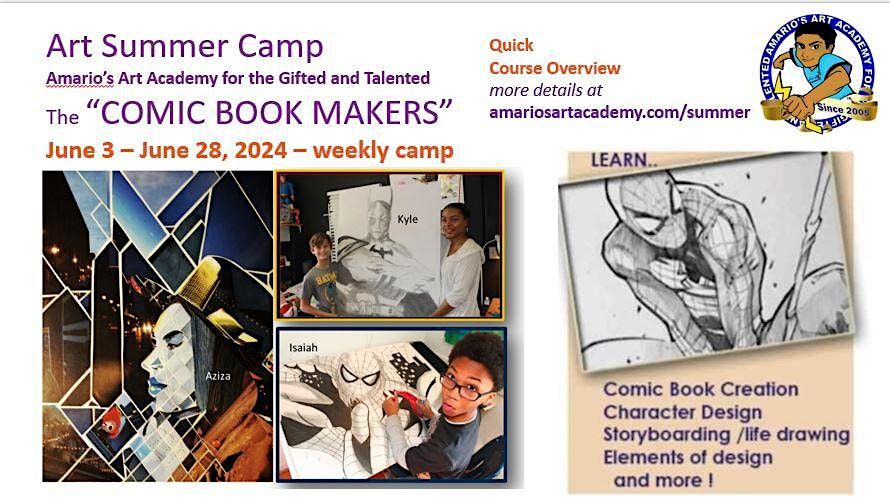 Summer Art Camp  - Comic Book Anthology  June 3 -28th ( Weekly Enrollment )