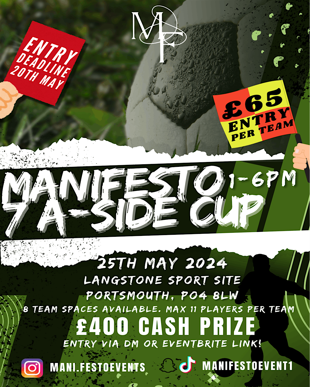 Manifesto Presents: Manifesto Cup 7-A-Side