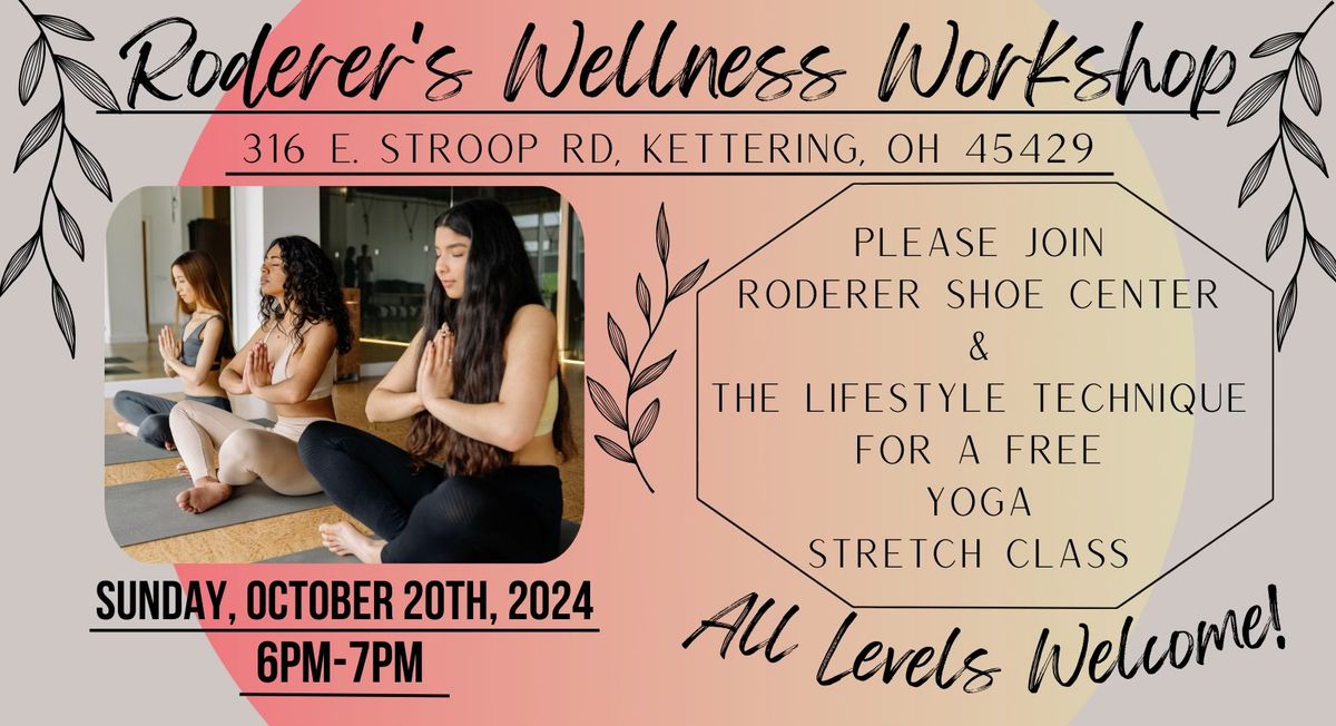 Roderer Wellness Workshop: FREE Yoga Stretch Class