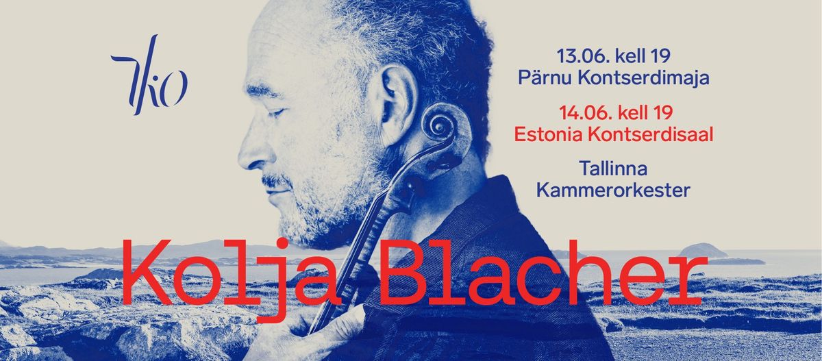 Kolja Blacher ja Tallinna Kammerorkester