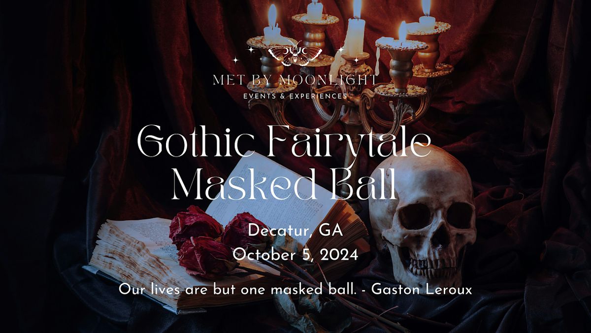 Gothic Fairytale Masked Ball 2024
