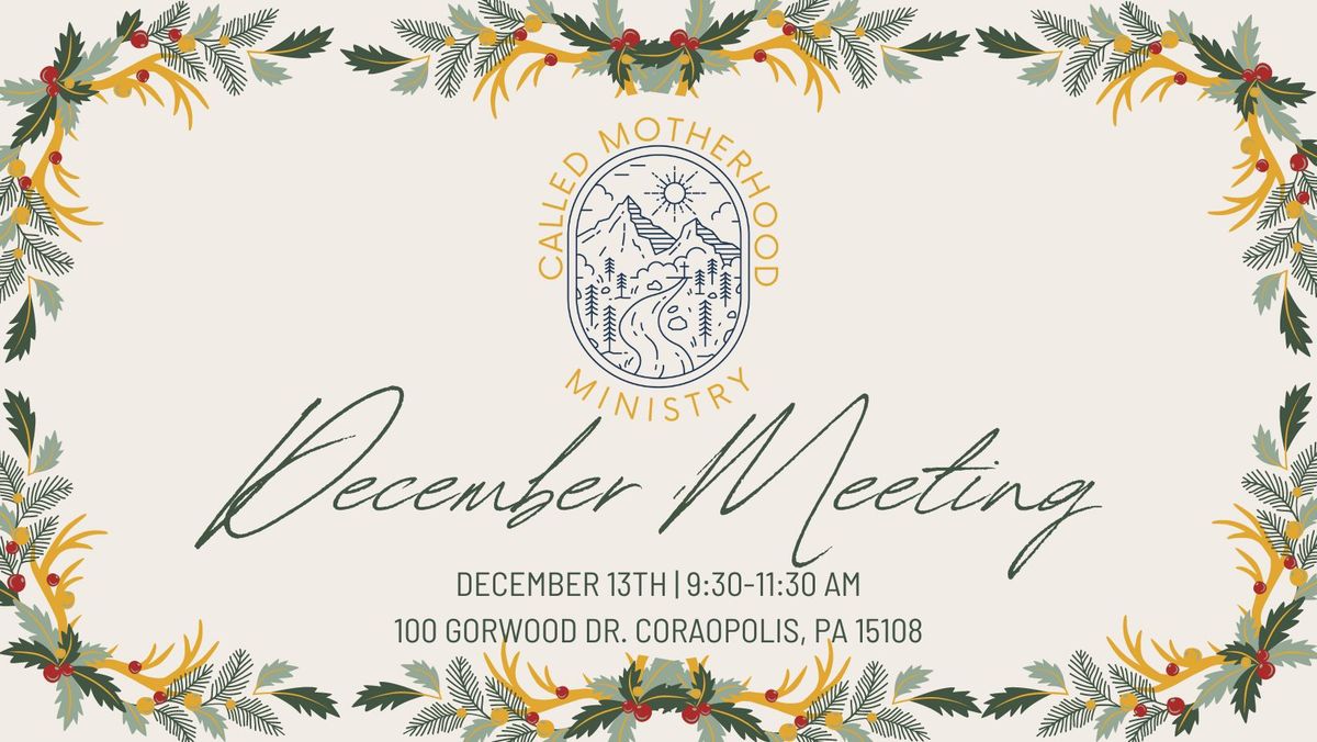 Called Motherhood December Meeting