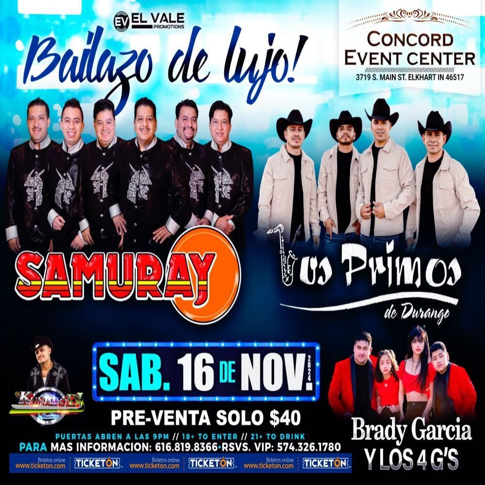 SAMURAY, LOS PRIMOS DE DURANGO & MAS