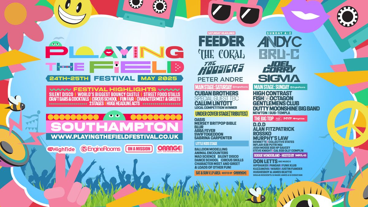 \ud83c\udf89 Playing The Field Festival - Southampton 2025! \ud83c\udf89