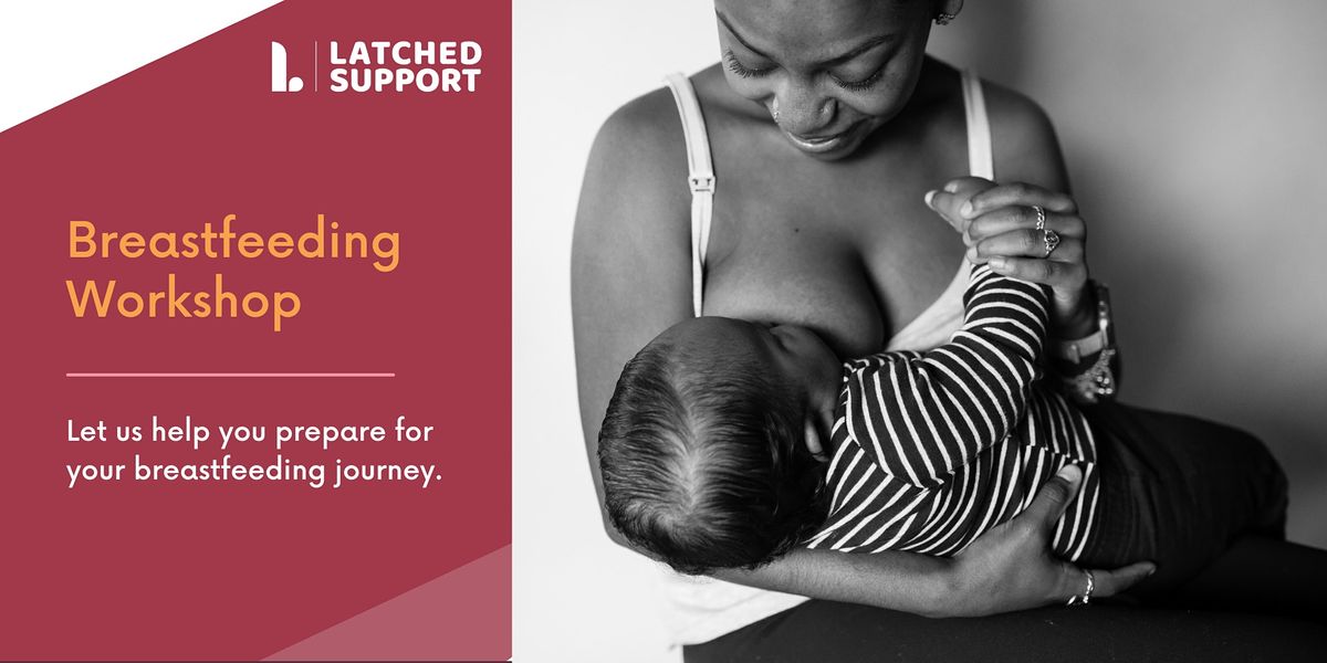 Preparing for Breastfeeding Workshop - Southside