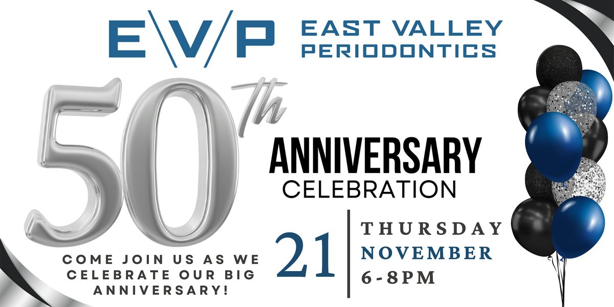 EVP's 50th Anniversary Celebration