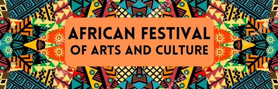 First Annual African Festival of Arts and Culture