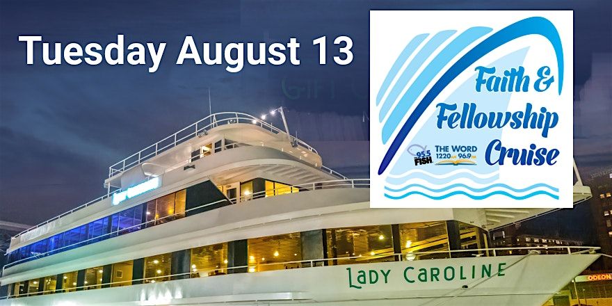 Faith & Fellowship Cruise