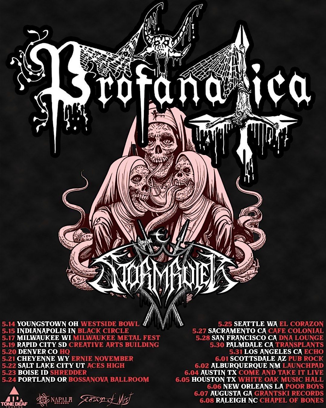 PROFANTICA With STORMRULER And ABYSMAL WOMB