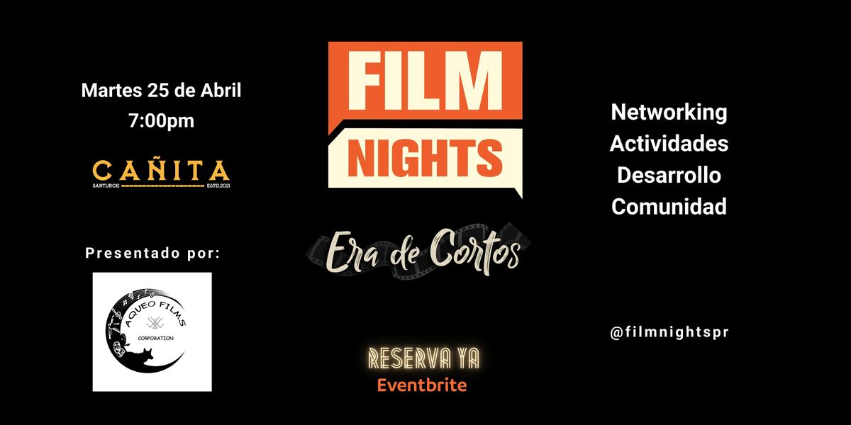 FILM NIGHTS Puerto Rico