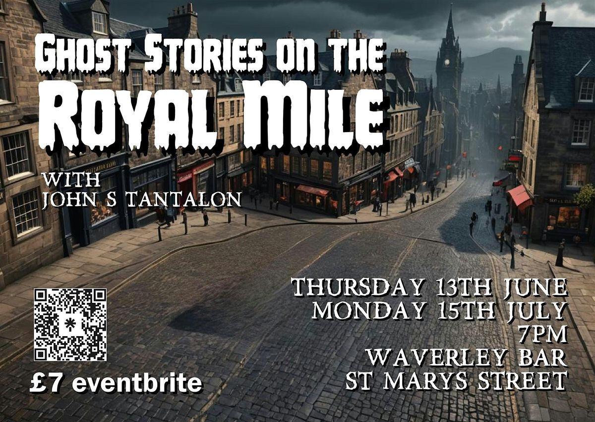 Ghost Stories on The Royal Mile