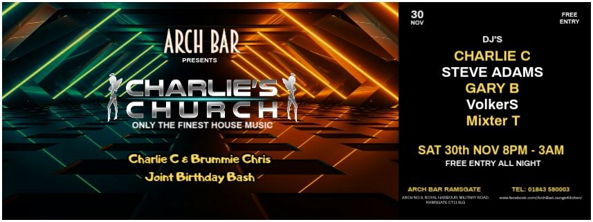 Charlie's Church @ Arch Bar Sat 30th Nov !!!