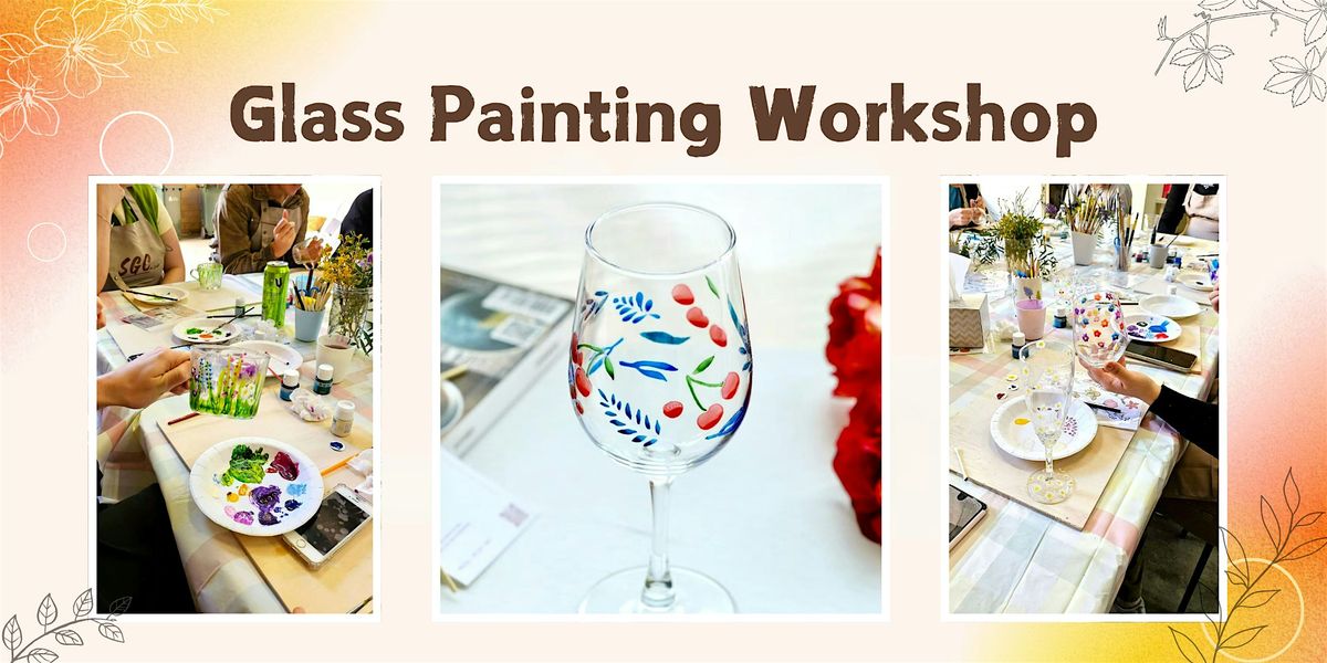 Glass Painting Workshop