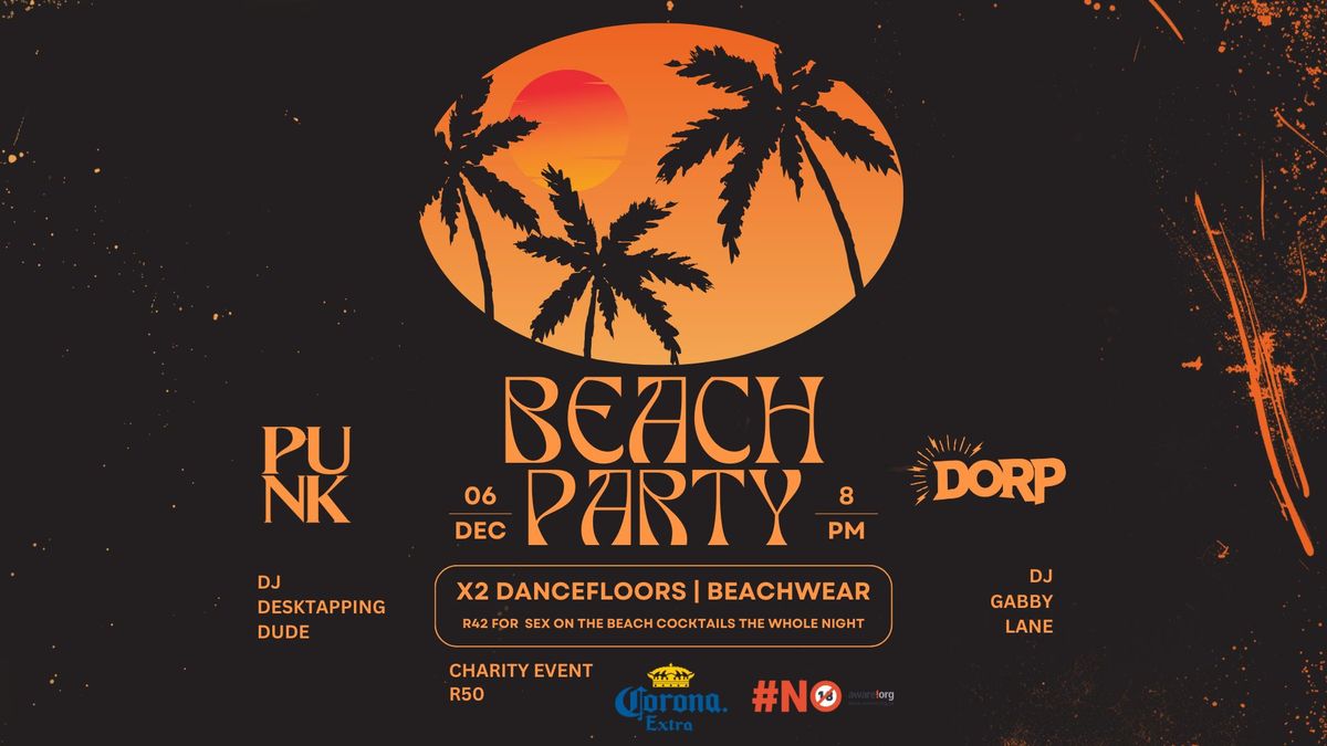 Beach Party [Charity Event] at Dorp x Punk Stellenbosch