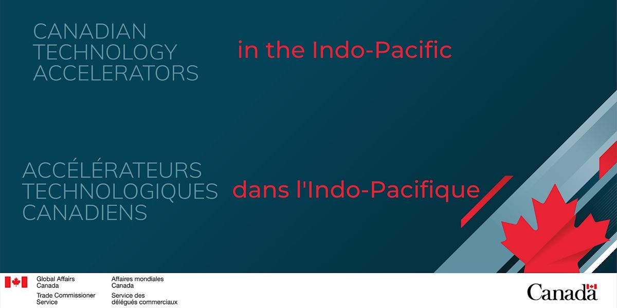 Canadian Technology Accelerators in the Indo-Pacific, Beanfield Centre ...