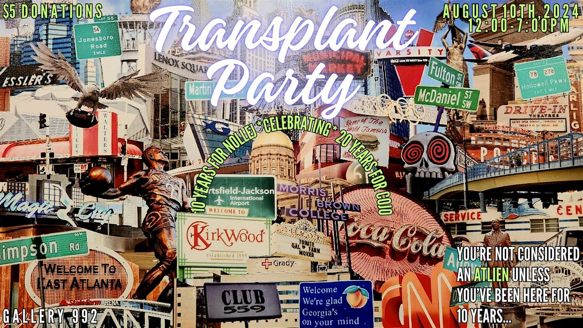 Transplant Party