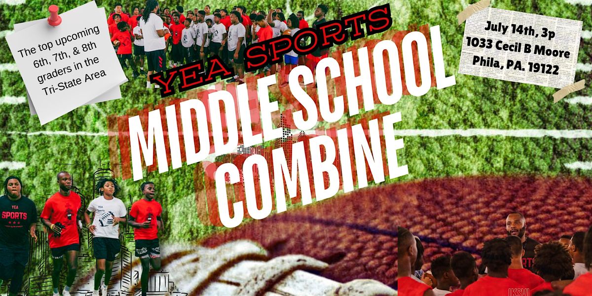 YEA Sports 5th Annual Middle School Combine