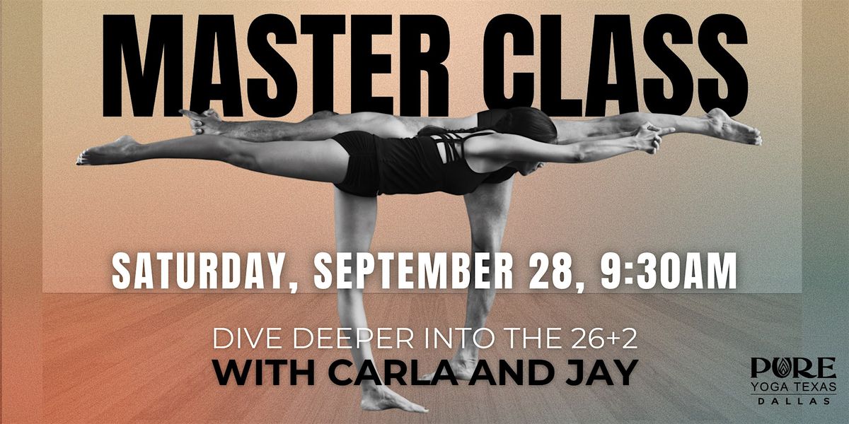 Hot Yoga Master Class with Carla & Jay