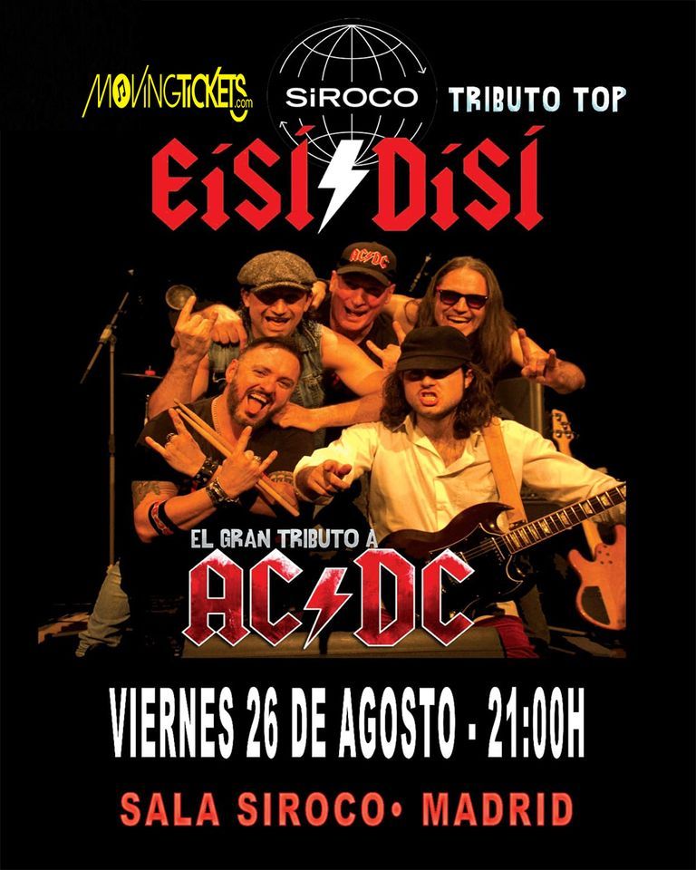 ESISI\/DISI TRIBUTO A AC\/DC EN MADRID