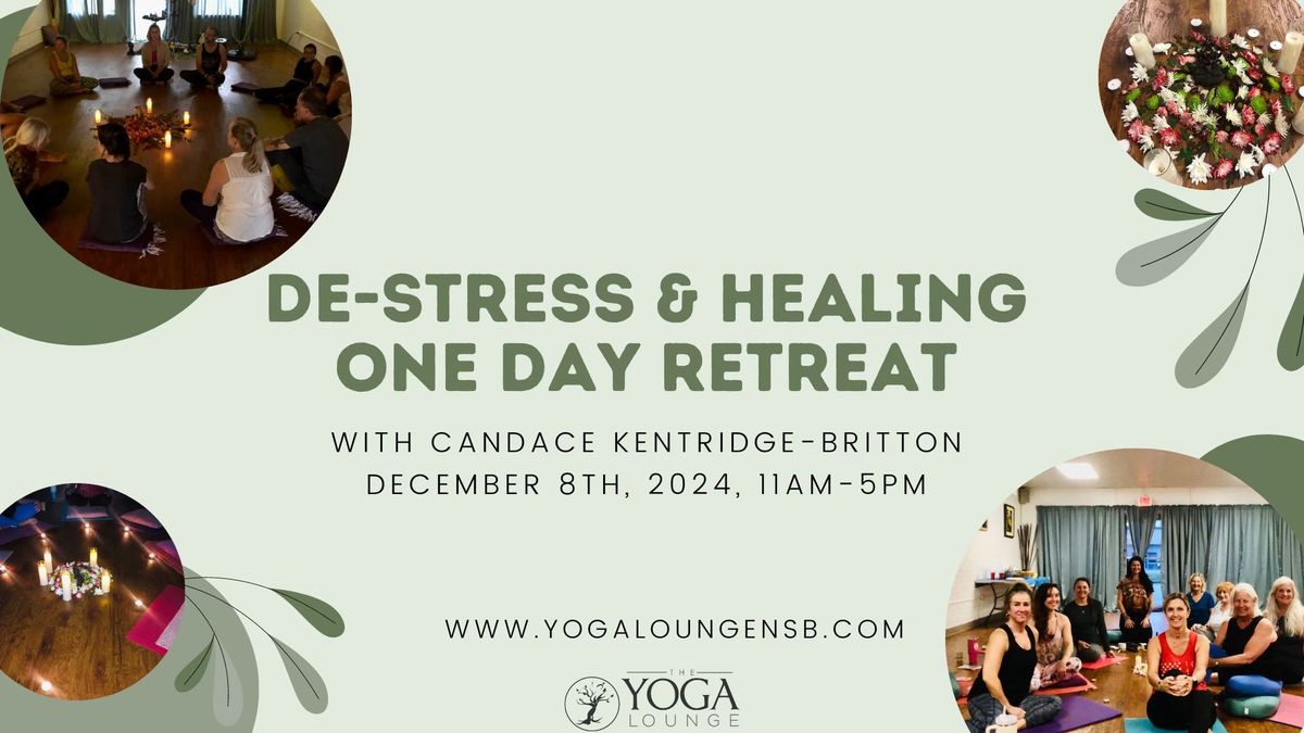 De-Stress and Healing One Day Retreat