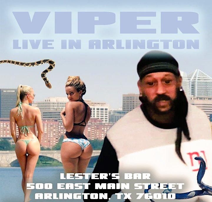 Viper PERFORMING LIVE IN ARLINGTON, TEXAS AT LESTER'S BAR!!!