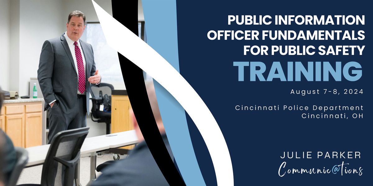 Public Information Officer Fundamentals for Public Safety