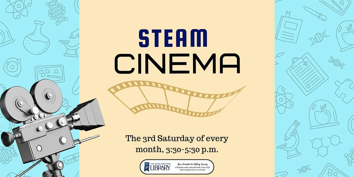 STEAM Cinema
