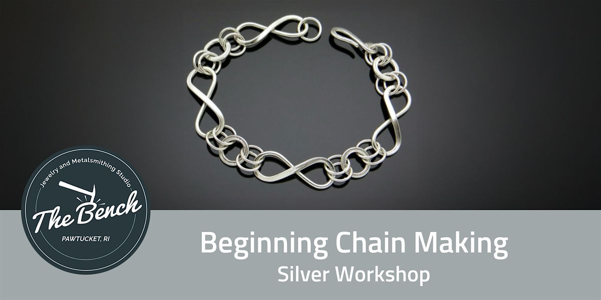 Beginner Chain Making Class