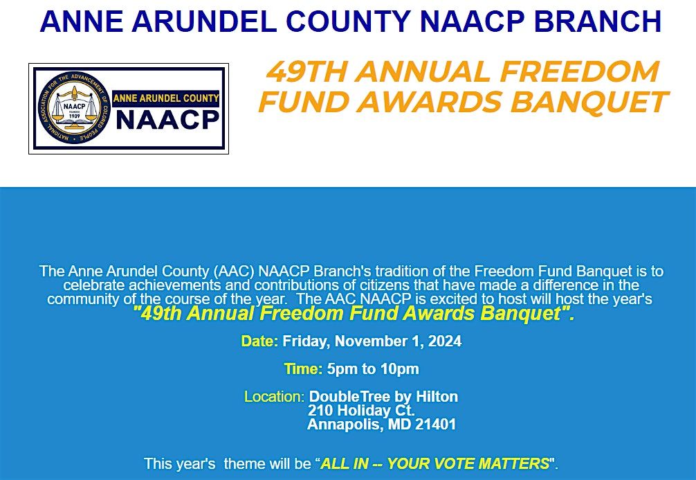 AAC NAACP - 49th Annual Freedom Fund Awards Banquet