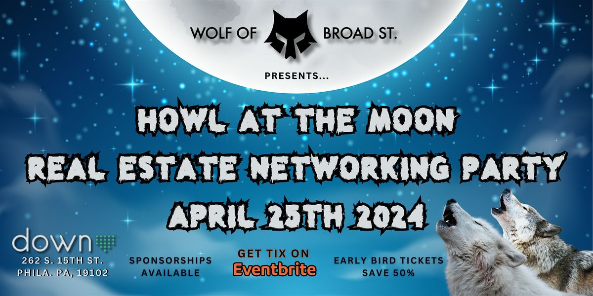 Howl at the Moon Real Estate Networking Party 2024