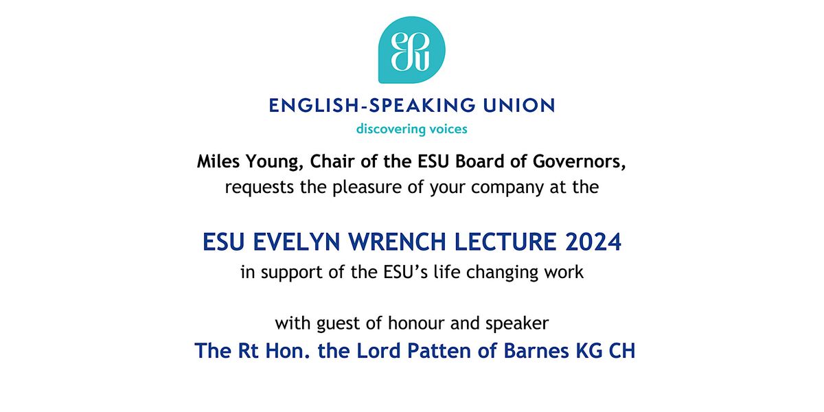 ESU Evelyn Wrench Lecture and Dinner 2024