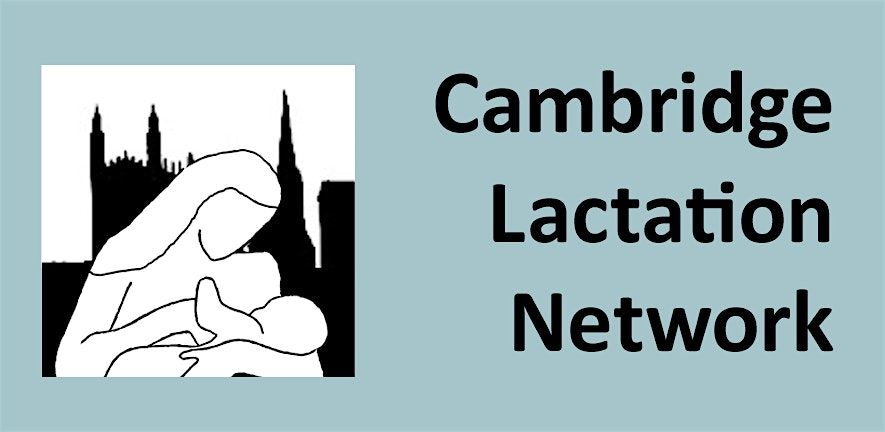 Cambridge Lactation Network meeting: Summer symposium