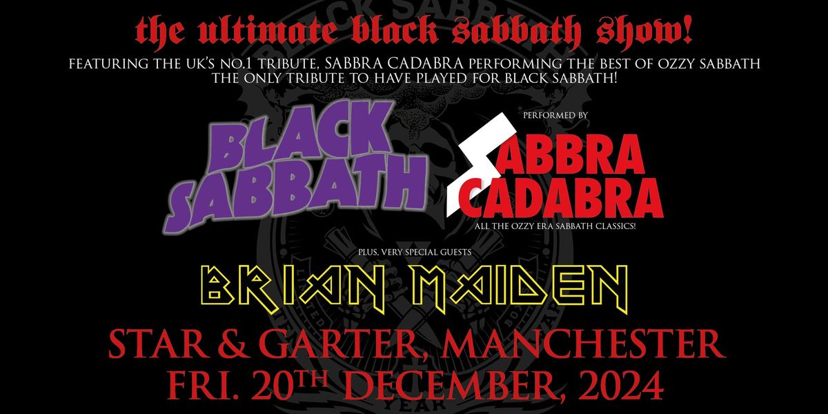 Sabbra Cadabra + Brian Maiden: Star & Garter Manchester