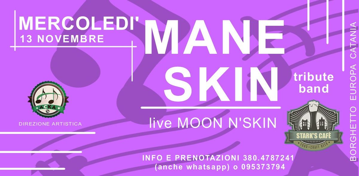 \ud83d\udfe8 \ud83c\udfb8MANESKIN tribute  band\ud83c\udfb8\ud83d\udfe8 \ud83d\udfea LIVE \u25feMOON N'SKIN\u25feSTARK'S CAFE'\u25fe 