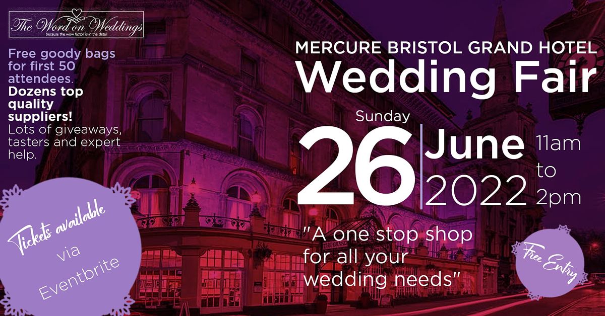 The Bristol Grand Mercure Hotel Wedding Fair