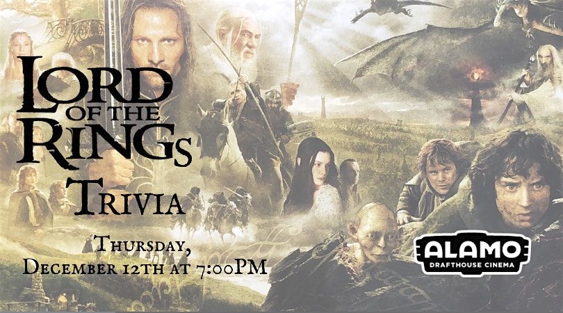 Lord of the Rings Trivia at Alamo Drafthouse Cinema Charlottesville