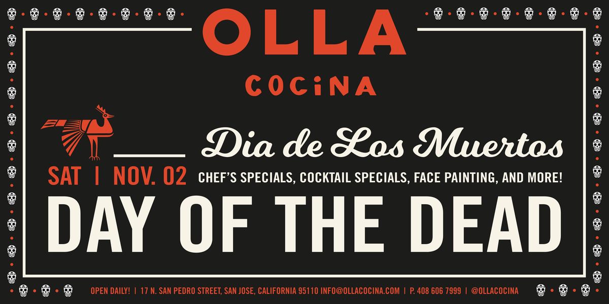 Dia de Los Muertos at Olla Cocina