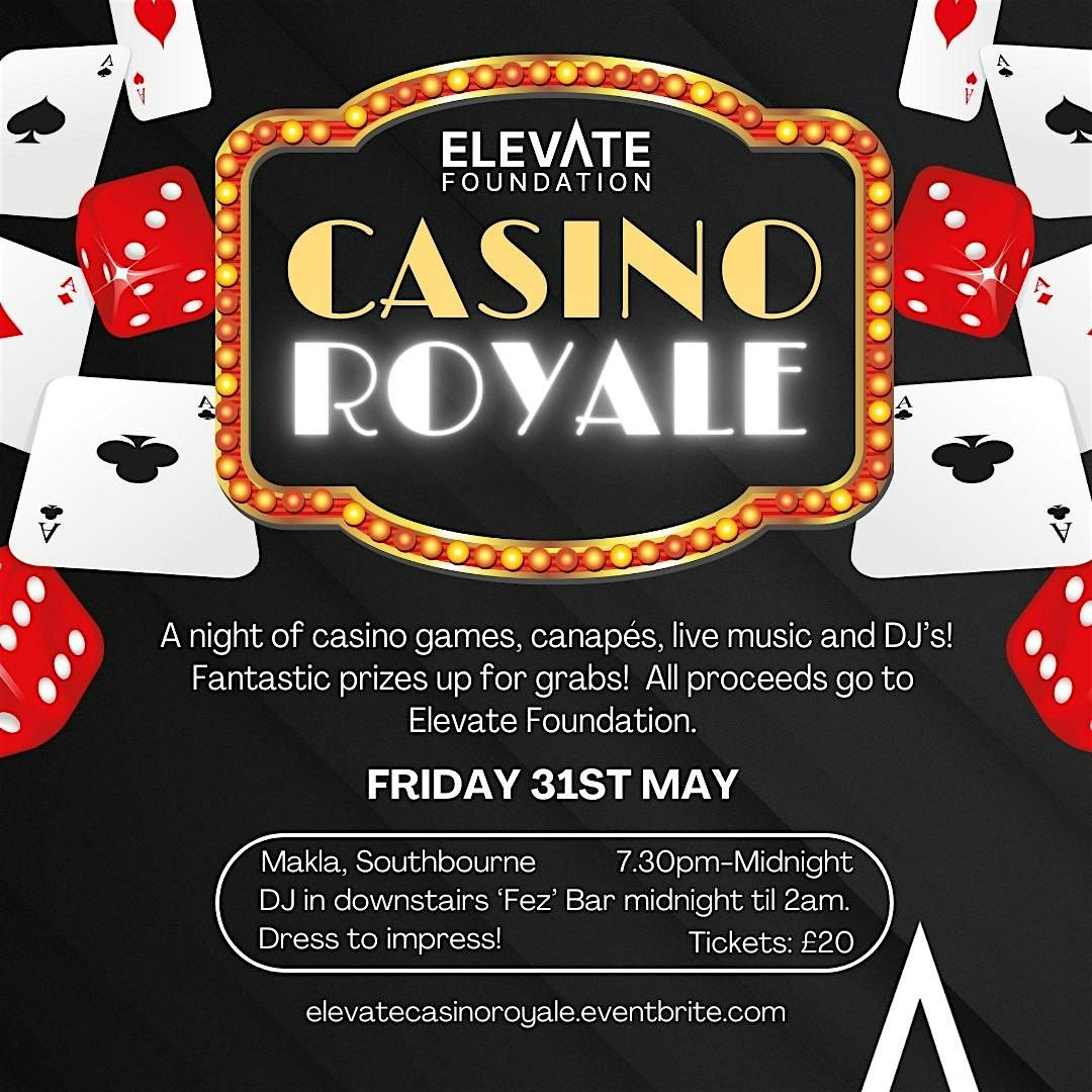 Elevate Foundation Casino Royale Night